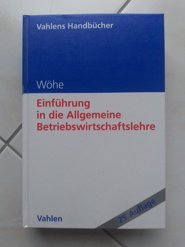 Wöhe einführung in die - wöhe,