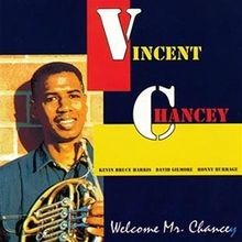 Welcome Mr. Chancey von Vincent Quartet Chancey von not sp... | CD | Zustand gut