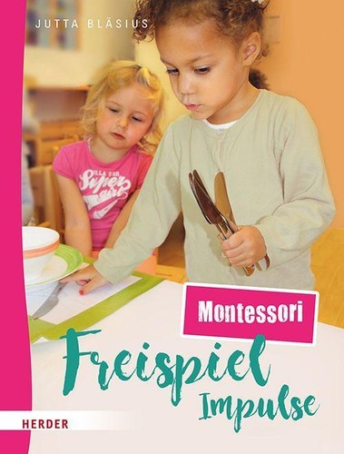 Freispiel impulse montessori - freispiel-impulse:,