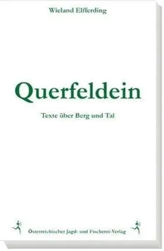 Querfeldein texte über berg - texte,