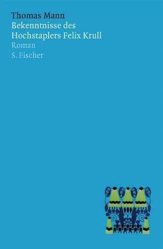 Bekenntnisse des hochstaplers - bekenntnisse,