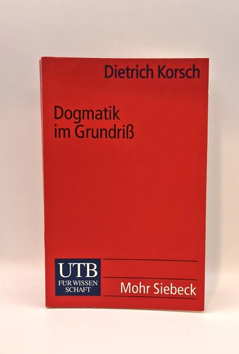 Dietrich korsch dogmatik - dietrich, im