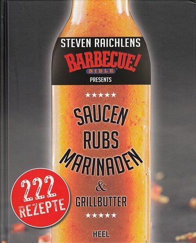 Barbecue-Saucen-Bibel