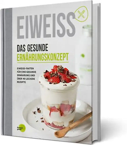 Eiweiss das gesunde - eiweiss,