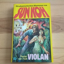 Sun Koh - Violan  = Freder van Holk = Fantasy Roman =