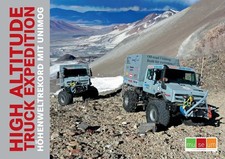 HIGH ALTITUDE TRUCK EXPEDITION; . | Höhenweltrekord mit Unimog | Unimog-Museum