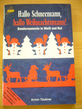 Topp Bastelbuch "Hallo Schneemann, hallo Weihnachtsmann!"