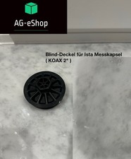 Ista 2" Zoll Koax Blinddeckel
