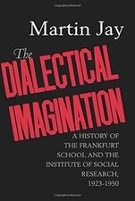 The Dialectical Imagination: A History of the Frankfu... | Book | condition good