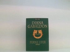 Ferne Ufer: Roman (Die