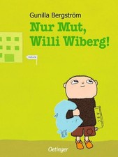 Nur Mut, Willi Wiberg