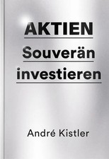 Aktien Souverän investieren