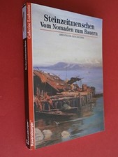Steinzeitmenschen: Vom Nomaden