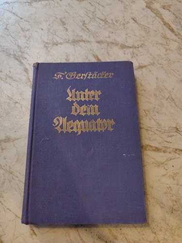 Friedrich gerstäcker unter - friedrich, gerstäcker,unter