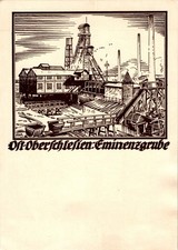 AK GRUSS AUS OBERSCHLESIEN KATTOWITZ OST OBERSCHLESISCHE EMINENZGRUBE BERGBAU