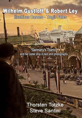 Wilhelm gustloff robert - robert, ley