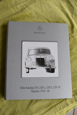 Mercedes Ponton 219 220a 220S/ 220SE Ersatzteilliste Neuwertig Baujahr 1954-60