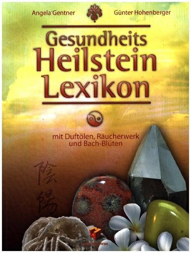 Gesundheits heilstein lexikon - heilstein,