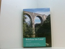 Brücken ins Land: Erzählungen Erzählungen Naumann, Sabine, Marko Ferst  und Elis