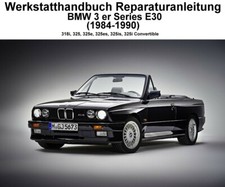 Reparaturhandbuch/Werkstatthandbuch 3er BMW E30 1984-1990