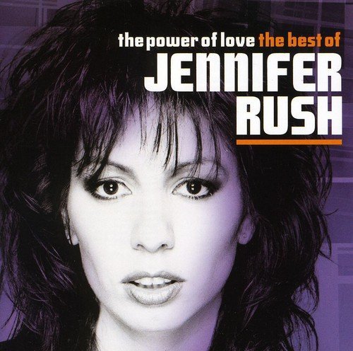 Jennifer rush the power of - the,