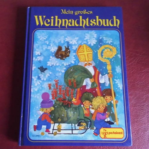 Mein großes weihnachtsbuch - weihnachtsbuch,