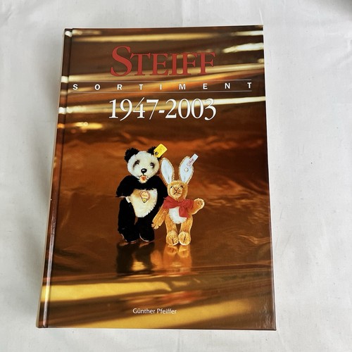 Steiff sortiment 1947 2003 - steiff, 1947-2003