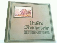 Unsere Reichswehr. Erdal-Kwak / Werner & Mertz, Mainz (Hrsg.):
