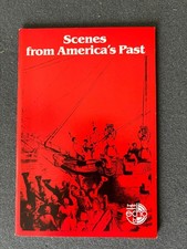Scenes from America's Past - Easy Readers