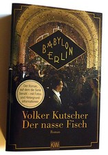 Volker Kutscher - Der nasse Fisch - mit Bonusmaterial - KiWi Verlag 2018 - Top
