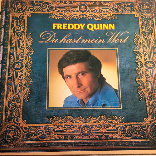 Freddy quinn hast mein wort - du,