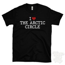 I LOVE THE ARCTIC CIRCLE