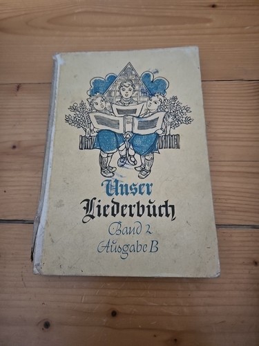 Unser liederbuch von 1950 - "unser,