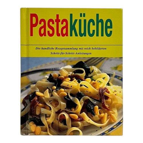 Pastaküche die handliche - -,
