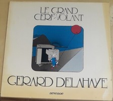 Gérard Delahaye - "Le Grand