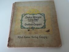 Guten Morgen,Gertrud Caspari,Heitere Reime mit Bildern,Alfred Hahns Verlag,Leipz