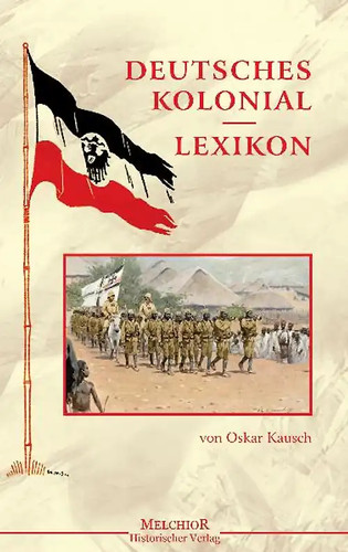 Deutsches kolonial lexikon - deutsches, kolonial-lexikon