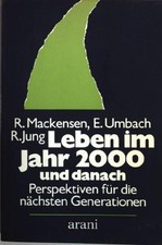 Leben im Jahr 2000 und danach