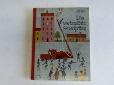 Die vertauschte Feuerspritze