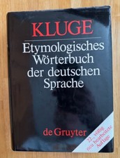 Etymologisches Wörterbuch der deutschen Sprache - Friedrich Kluge -  22. Auflage