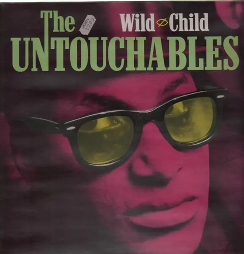 The untouchables wild child - wild,