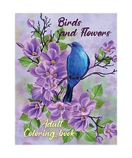 Birds and Flowers Adult