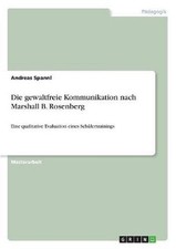 Die gewaltfreie Kommunikation