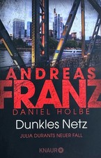 DUNKLES NETZ - Andreas Franz /