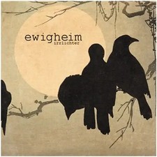 Ewigheim irrlichter - -,