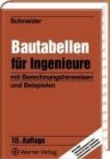 Schneider-Bautabellen für Ingenieure: Mit Berechnungshin... | Buch | Zustand gut
