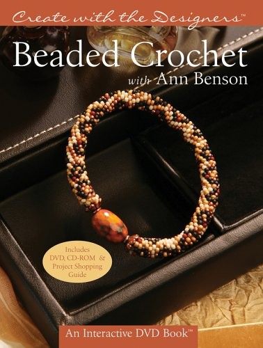 Beaded crochet with ann - ann, benson