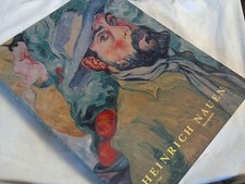 Heinrich Nauen : 1880 - 1940 , Retrospektive , Gemälde, Zeichnungen, Aquarelle, 