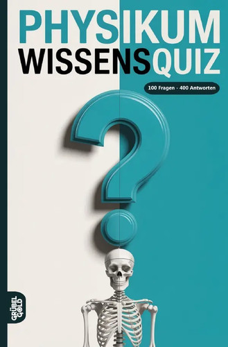Physikum wissensquiz 100 - physikum,