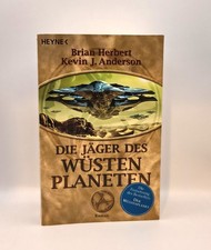 Brian Herbert, Die Jäger des Wüstenplaneten - Roman Herbert, Brian und Kevin J. 